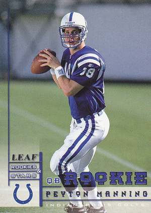 Top Peyton Manning Rookie Cards Guide, Best Autographs, Buying Gallery