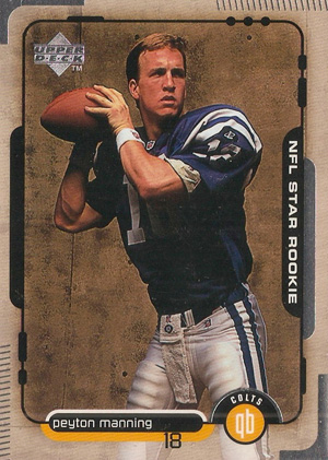 Top Peyton Manning Rookie Cards Guide, Best Autographs, Buying Gallery