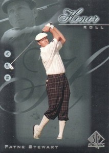 2001 SP Authentic Golf Honor Roll Payne Stewart