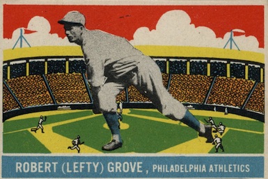 1933 DeLong Baseball Lefty Grove