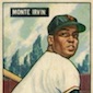 Top 10 Baseball Cards to Remember Monte Irvin