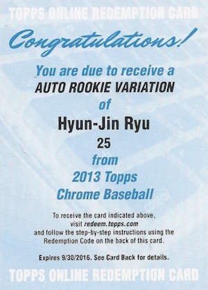 2013 Topps Chrome Hyun-Jin Ryu Redemption Autograph Update 1