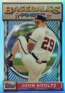 Dime Boxes -- The Low-End Baseball Card Collector's Journey: Into the  Sunset, Pt. 26: John Smoltz