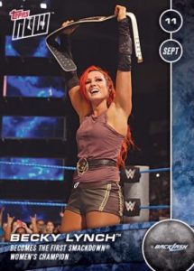2016 Topps Now WWE Backlash Becky Lynch