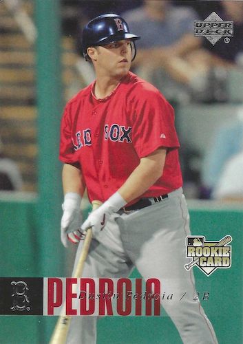 Top Dustin Pedroia Cards, Best Rookies, Autographs, Most Valuable List