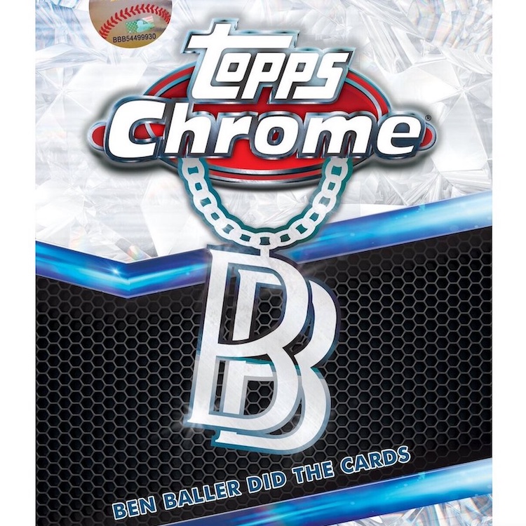 2022 Topps Chrome Ben Baller Baseball Cards - Checklist Added
