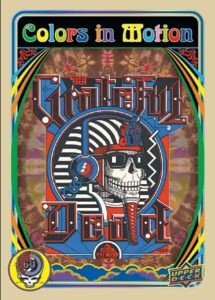 Upper Deck Grateful Dead - 60 Years So Far... A Visual Trip Box Set Review and Checklist 2
